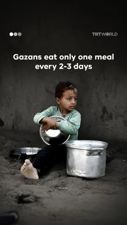 Gazans eat only one meal every 2-3 days